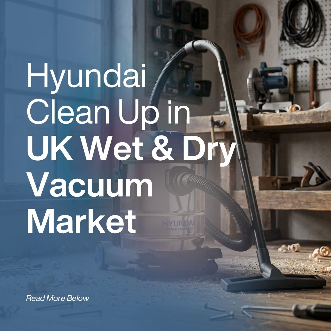 Hyundai Set to Clean Up in the UK Wet & Dry Vacuum Market